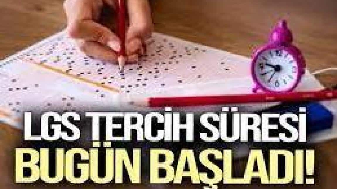 LGS tercih süreci başladı...